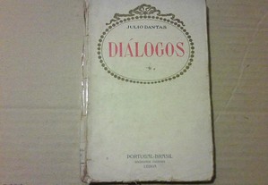 Diálogos, Júlio Dantas