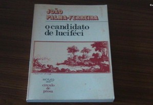 O Candidato de Luciféci de João Palma-Ferreira