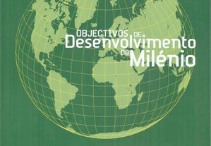 Objectivos de Desenvolvimento do Milénio - Relatório de Portugal