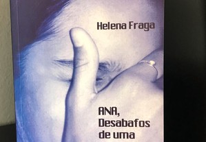 Ana, Desabafos de uma Professora de Helena Fraga