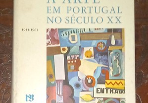 A arte em Portugal no século XX, de José-Augusto França.