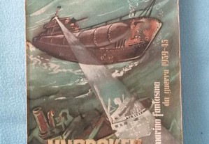 Unbroken - O submarino fantasma da guerra 1939/1945 - Alistair Mars