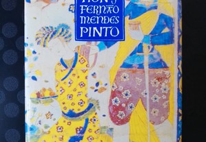 The Peregrination - Fernão Mendes Pinto, tradução Michael Lowery, intro. Luís de Sousa Rebelo