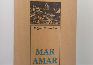 POESIA Edgar Carneiro // Mar Amar