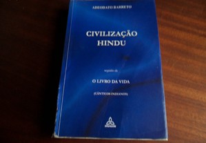"Civilização Hindu" seguido de "O Livro da Vida (Cânticos Indianos) de Adeodato Barreto - 1ª Edição de 2000