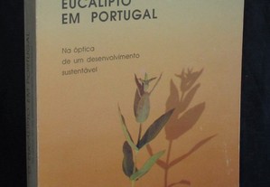 Livro O Eucalipto em Portugal José de Almeida Fernandes