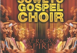Soweto Gospel Choir - African Spirit