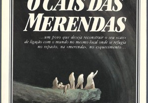 Lídia Jorge - O Cais das Merendas (1989)