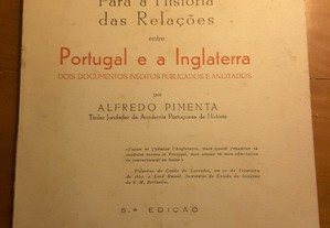 Alfredo Pimenta - Para a História das Relações entre Portugal e a Inglaterra