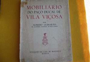 O Mobiliário do Paço Ducal de Vila Viçosa - 1949