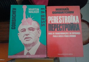 Obras de Martin Walker e Mikhail Gorbatchov