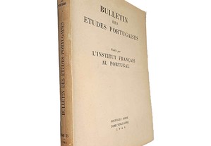 Bulletin des etudes portugaises (Tome Vingt-Cinq - 1964)