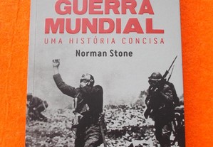 Primeira Guerra Mundial - Norman Stone