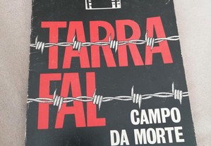 Tarrafal - Campo da Morte Lenta - Pedro Soares