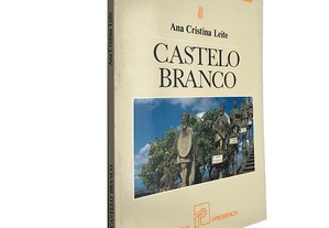 Castelo Branco - Ana Cristina Leite