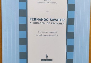 A coragem de escolher, Fernando Savater