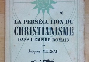 Persécution du christianisme dans l'empire romain