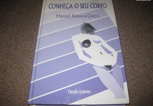 Livro"Conheça O Seu Corpo"de Manuel Neves-e-Castro
