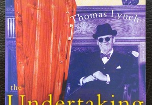 The Undertaking, Life Studies from the Dismal Trade: Thomas LYNCH (PI)