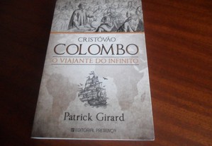 "Cristóvão Colombo, o Viajante do Infinito" de Patrick Girard - 1ª Edição de 2013