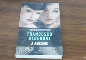 A Amizade de Francesco Alberoni