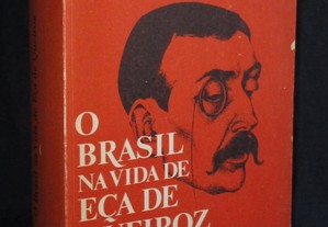 Livro O Brasil na Vida de Eça de Queiroz Heitor Lyra