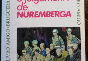 O julgamento de Nuremberga - Joe J. Heydecker e Johannes Leeb (ed. 1968)