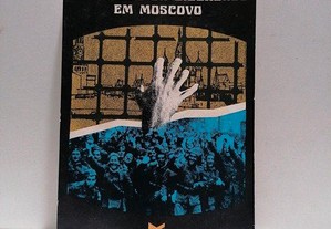 Comandos da liberdade em Moscovo de Michel Slavinsky