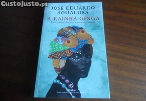 "A RAINHA GINGA" de José Eduardo Agualusa - 1ª Edição de 2014 - AUTOGRAFADO