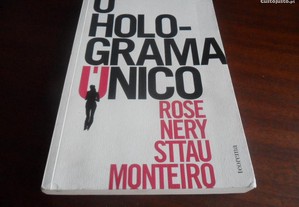 "O Holograma Único" de Rose Nery Sttau Monteiro