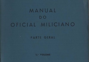 Livro Manual do Oficial Miliciano - 1º Volume