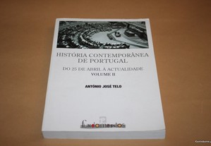 História Contemporânea de Portugal Do 25 de Abril à Actualidade Vol II de António José Telo