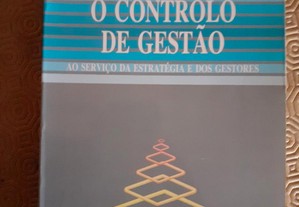 O Controlo de Gestão - Hugues Jordan, João Carvalho Neves e José Azevedo Rodrigues