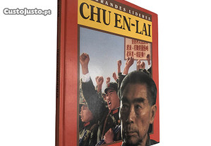 Chu En-Lai - Os grandes líderes