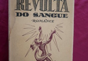 Revolta de Sangue. Romance por Francisco Costa.