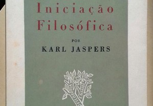 Iniciação Filosófica / Karl Jaspers