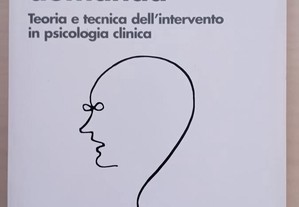 Analise della domanda: teoria e tecnica del'intervento in psicologia clinica