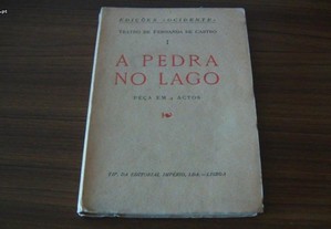 A pedra no laço Peça em 4 actos de Fernanda de Castro ,1 Edição