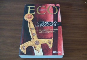 O Pêndulo de Foucault ...um segredo ocultado pelos templários... de Umberto Eco