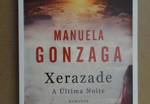 "Xerazade - A Última Noite" de Manuela Gonzaga