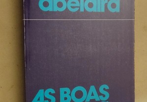 "As Boas Intenções" de Augusto Abelaira
