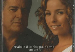 Anabela & Carlos Guilherme - Encontro