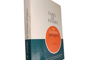O Rio de Janeiro na literatura portuguesa - Jacinto do Prado Coelho