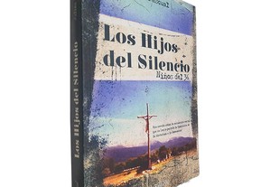 Los hijos del silencio (Ninos del 36) - Julian Sanz Pascual