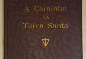 A caminho da Terra Santa, de J. Alves Terças.