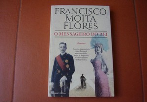Livro Novo "O Mensageiro do Rei"/Francisco Moita Flores