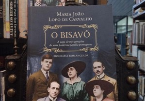 O Bisavô - Maria João Lopo de Carvalho