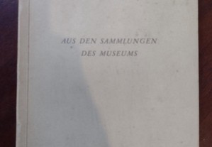 Aus Den Sammlungen des Museums - 1958