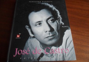 "José de Castro - Fotobiografia" de Fernando Dacosta - 1ª Edição de 2005