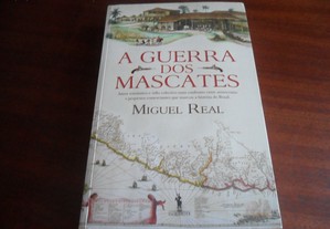"A Guerra dos Mascates" de Miguel Real - 2ª Edição de 2011